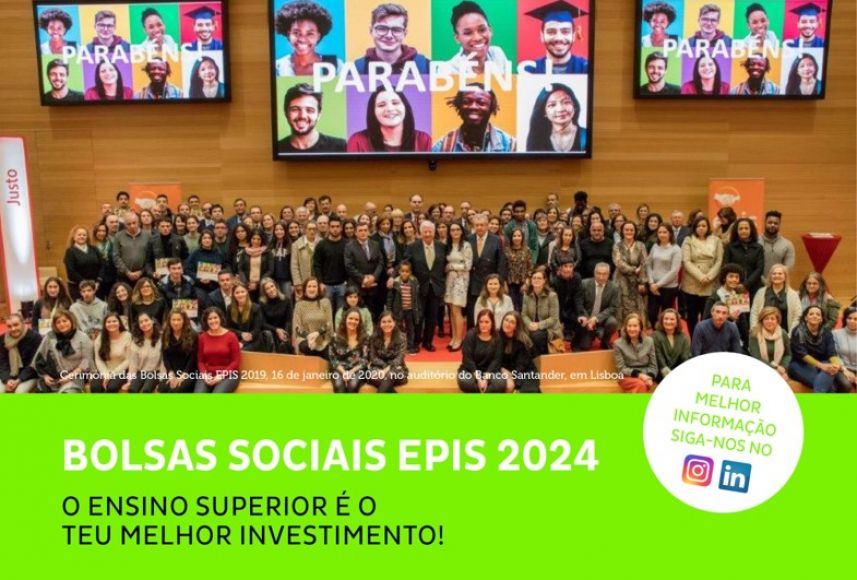 Bolsas de estudo EPIS 2024 - candidaturas at&eacute; 22 de setembro