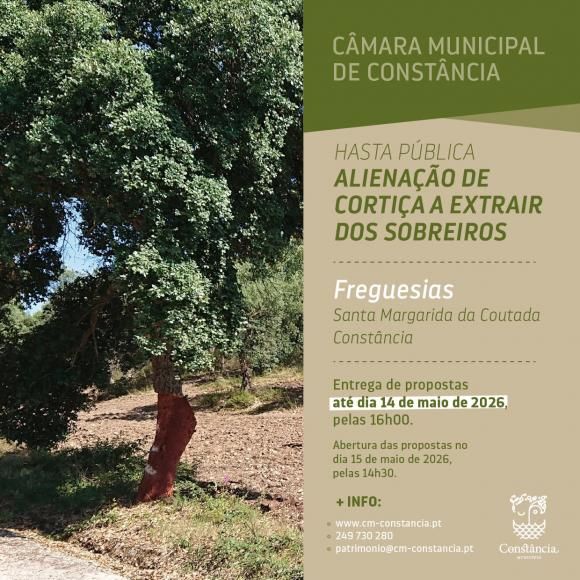 Hasta p&uacute;blica para aliena&ccedil;&atilde;o de corti&ccedil;a a extrair dos sobreiros, propriedade do Munic&iacute;pio de Const&acirc;ncia,